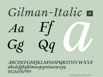 Gilman-Italic ☞ Version 001.001 ;com.myfonts.millertype.gilman.italic.wfkit2.3ANZ图片样张