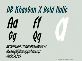 DB KhaoSan X Bold Italic Version 3.000 2006 Font Sample