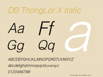 DB ThongLor X Italic Version 3.000 2006 Font Sample