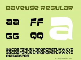 Baveuse Regular Version 1.0; 2000; initial release Font Sample