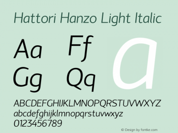 Hattori Hanzo Light Italic Version 1.000 Font Sample
