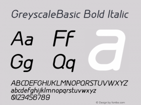 GreyscaleBasic Bold Italic Version 001.000图片样张