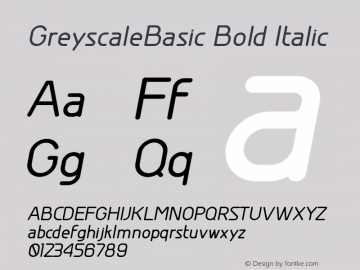 GreyscaleBasic Bold Italic Version 001.000 Font Sample