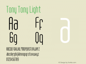 Tony Tony Light Version 1.001;Fontself Maker 1.0.7 Font Sample