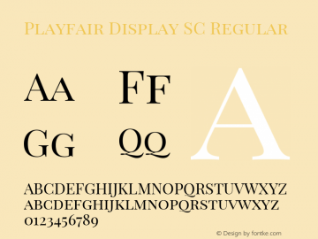 Playfair Display SC Regular Version 1.003;PS 001.003;hotconv 1.0.70;makeotf.lib2.5.58329 Font Sample
