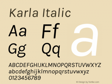 Karla Italic Version 1.000 Font Sample