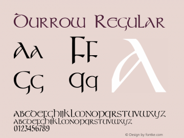 Durrow Regular Altsys Fontographer 4.0.3 7/16/98 Font Sample