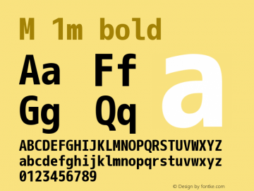 M 1m bold Version 1.018 Font Sample