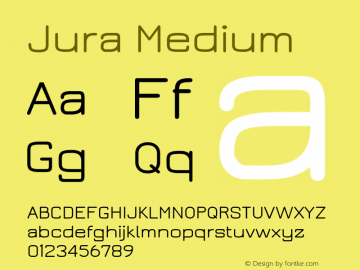 Jura Medium Version 2.5 Font Sample