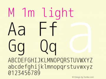 M 1m light Version 1.018 Font Sample