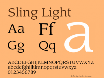 Sling Light 2.0 Mon Aug 01 08:28:42 1994 Font Sample