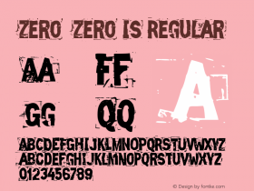 Zero  Zero Is Regular Version 1.0 Font Sample