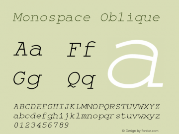 Monospace Oblique Version 001.000 Font Sample