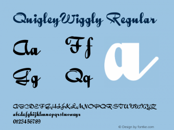 QuigleyWiggly Regular Converted from e:\nickfo~1\pcttf\QUW_____.TF1 by ALLTYPE Font Sample