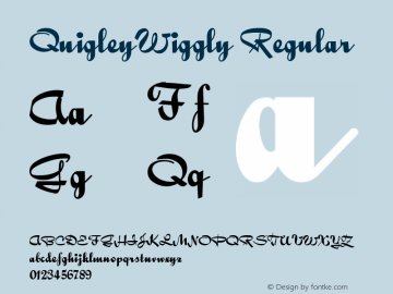 QuigleyWiggly Regular Converted from e:\nickfo~1\pcttf\QUW_____.TF1 by ALLTYPE Font Sample