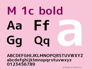 M 1c bold Version 1.018 Font Sample