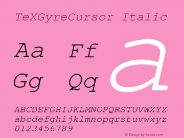 TeXGyreCursor Italic Version 1.103;PS 1.103;hotconv 1.0.49;makeotf.lib2.0.14853 Font Sample