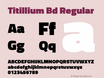 Titillium Bd Regular Version 1.000;PS 35.000;hotconv 1.0.70;makeotf.lib2.5.55311图片样张