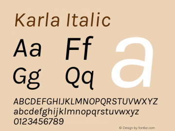 Karla Italic Version 1.000 Font Sample