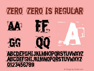 Zero  Zero Is Regular Version 1.0 Font Sample