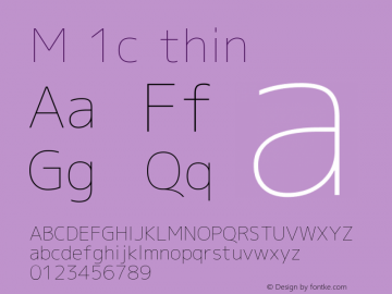 M 1c thin Version 1.018 Font Sample