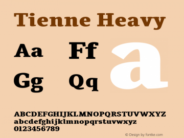 Tienne Heavy Version 001.000 Font Sample