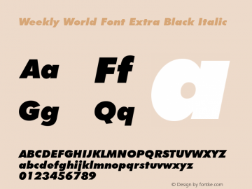 Weekly World Font Extra Black Italic Weekly World Font图片样张