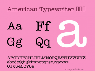 American Typewriter 紧缩体 12.0d5e2 Font Sample