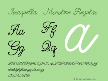 Israquella_Monoline Regular Version 001.001 Font Sample