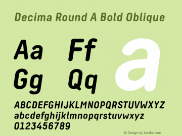 Decima Round A Bold Oblique Version 1.000 Font Sample