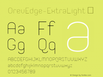 OrevEdge-ExtraLight ☞ Version 1.000;com.myfonts.easy.typesketchbook.orev-edge.extra-light.wfkit2.version.4Cqp图片样张