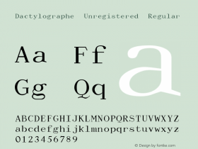 Dactylographe (Unregistered) Regular Macromedia Fontographer 4.1.4 6/17/97图片样张
