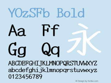 YOzSFb Bold Version 14.04 Font Sample