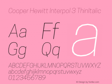 Cooper Hewitt Interpol 3 ThinItalic 1.000 Font Sample