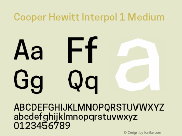 Cooper Hewitt Interpol 1 Medium 1.000 Font Sample