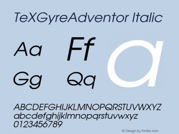 TeXGyreAdventor Italic Version 1.104;PS 1.104;hotconv 1.0.49;makeotf.lib2.0.14853; ttfautohint (v1.5) Font Sample