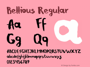 Bellious Regular Version 1.00 June 1, 2015, initial release Font Sample