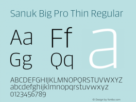 Sanuk Big Pro Thin Regular Version 7.504; 2016; Build 1023 Font Sample