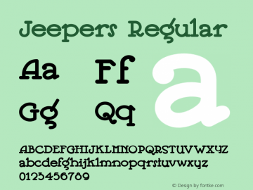 Jeepers Regular Converted from e:\nickfo~1\JE______.TF1 by ALLTYPE Font Sample