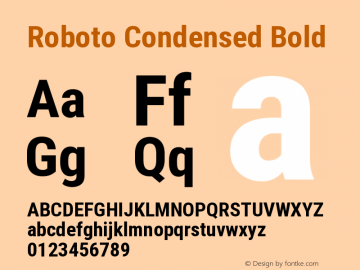 Roboto Condensed Bold Version 2.132; 2016 Font Sample