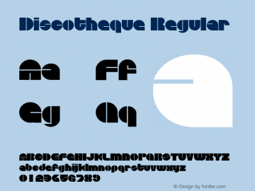 Discotheque Regular The IMSI MasterFonts Collection, tm 1995 IMSI Font Sample