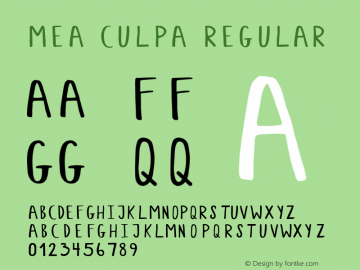 Mea Culpa Regular Version 1.000;PS 001.000;hotconv 1.0.70;makeotf.lib2.5.58329图片样张