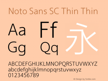 Noto Sans SC Thin Thin Version 0.00 May 4, 2016 Font Sample