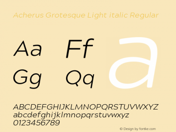 Acherus Grotesque Light italic Regular Version 1.000 Font Sample