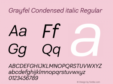 Grayfel Condensed italic Regular Version 1.000图片样张