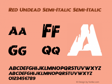 Red Undead Semi-Italic Semi-Italic Version 1.0; 2016图片样张