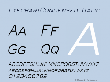 EyechartCondensed Italic The IMSI MasterFonts Collection, tm 1995, 1996 IMSI (International Microcomputer Software Inc.)图片样张