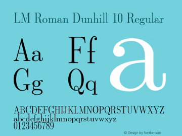 LM Roman Dunhill 10 Regular Version 2.004;PS 2.004;hotconv 1.0.49;makeotf.lib2.0.14853图片样张