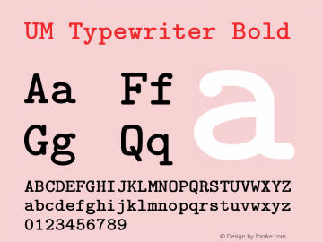 UM Typewriter Bold 001.002图片样张