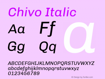 Chivo Italic Version 1.003;PS 001.003;hotconv 1.0.70;makeotf.lib2.5.58329 Font Sample